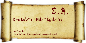 Drotár Mátyás névjegykártya